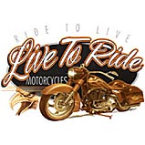 Custom Heat Transfer - Live To Ride 13x18