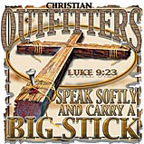 Custom Heat Transfer - Christian Outfitter - Big Stick 12x12
